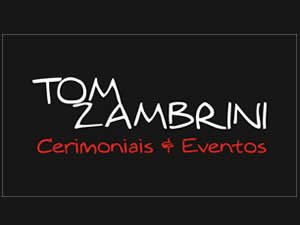 Tom Zambrini Cerimonial, Organização e Produção de Eventos